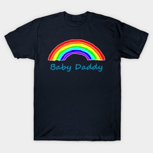 Baby Daddy Rainbow for Fathers Day T-Shirt